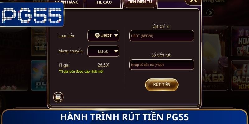Hành trình rút tiền PG55