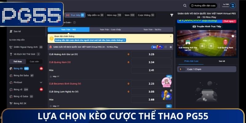 Lựa chọn kèo cược thể thao PG55